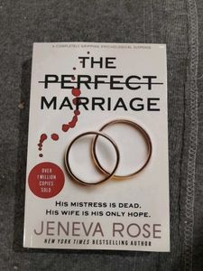 The Perfect Marriage by Jeneva Rose