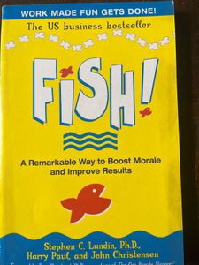 FISH! Boost Morale and Results