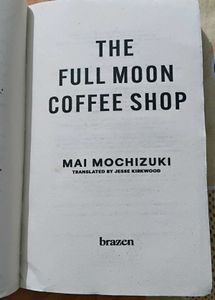 The Full Moon Coffee Shop Novel