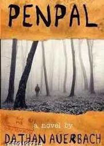 Penpal: A Novel by Dathan Auerbach