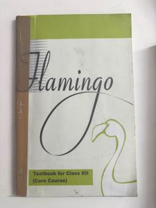 Ncert Class XII Textbook  Flamingo