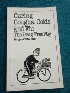 Curing Coughs, Colds and Flu Book