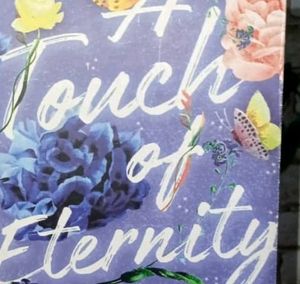 A Touch Of Eternity