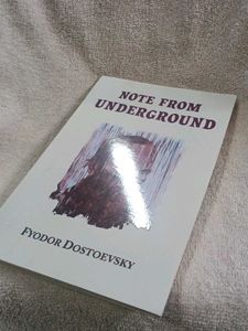 Note From Underground by Fyodor Dostoevsky