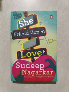 She Friend-Zoned Mr Love by Sudeep Nagarkar