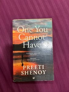 The One You Cannot Have by Preeti Shenoy