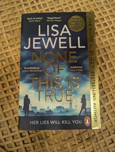 Lisa Jewell - None of This Is True Book