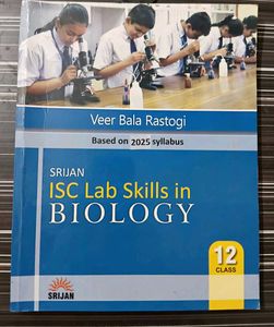 New ISC Lab Skills in Biology Class XI and XII