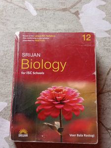 SRIJAN Biology for ISC Schools, Class 12