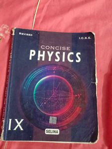 Concise Physics ICSE Class 9