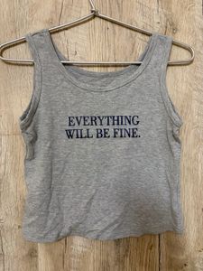 Grey "Everything Will Be Fine" Tank Top