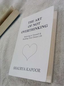 The Art of Not Overthinking