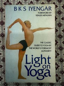 Light on Yoga by B.K.S. Iyengar