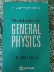 Problems in General Physics by I.E. Irodov
