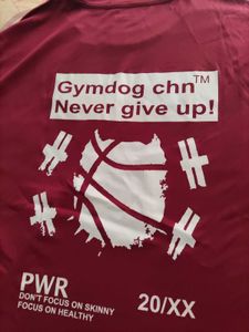 Gymdog Chn T-Shirt - Never Give Up!