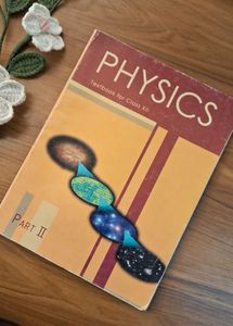 Physics Textbook for Class XII Part II