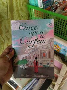 Once Upon a Curfew by Srishti Chaudhary