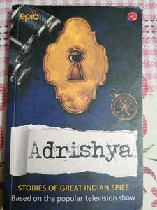 Adrishya: Stories of Great Indian Spies