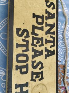 Vintage Santa Please Stop Here Christmas Sign