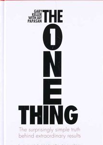 The ONE Thing by Gary Keller