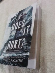 Does It Hurt? By H.D. Carlton