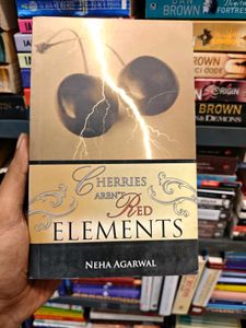 Cherries Aren't Red Elements by Neha Agarwal