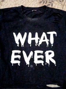 Cool 'Whatever' Graphic T-Shirt