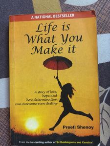 Life is What You Make It Book