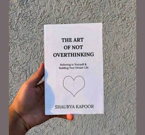 The Art of Not Overthinking Book