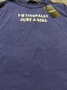 SHEIN "I'm Literally Just A Girl" Graphic Tee