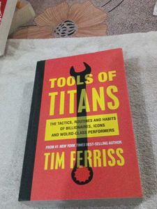 Tools of Titans by Tim Ferriss