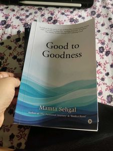 Good to Goodness by Mamta Sehgal