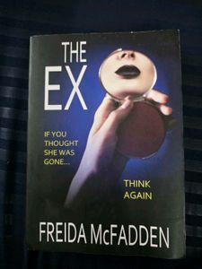 The Ex by Freida McFadden Thriller Novel