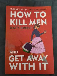How to kill men and get away with it