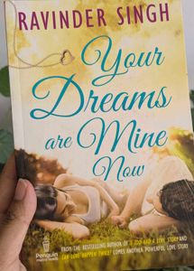 Your Dreams are Mine Now by Ravinder Singh