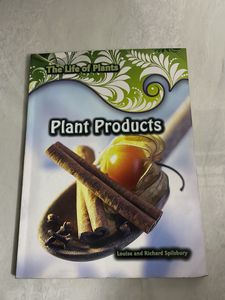 Plant Products - The Life of Plants Book