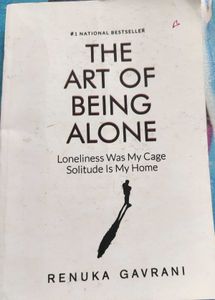 The Art of Being Alone by Renuka Gavrani