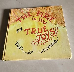The Fire In You And True Joys