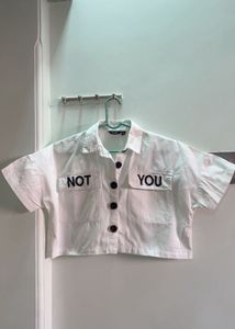 Zudio White Cropped Shirt with "NOT YOU" Text
