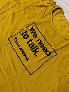 Funny Graphic Tee "We need to talk"