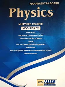 Maharashtra Board Physics Nurture Course Module 02