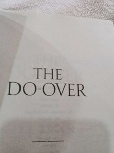 The Do-Over &amp; Th