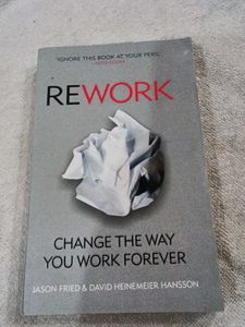 Rework: Change The Way You Work