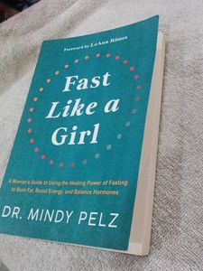 Fast Like a Girl - Dr. Mindy Pelz