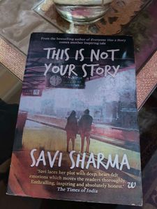 This Is Not Your Story by Savi Sharma