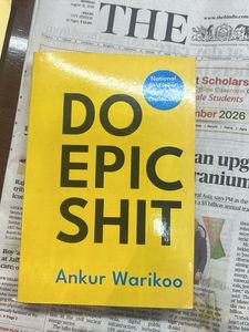 Do Epic s*it by Ankur Warikoo
