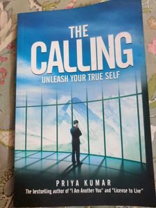 The Calling: Unleash Your True Self