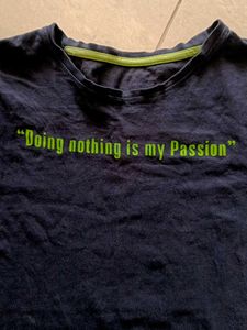 Funny "Doing Nothing is my Passion" T-Shirt