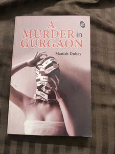 A Murder in Gurgaon by Manish Dubey