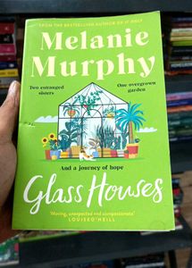 Glass Houses by Melanie Murphy